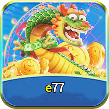 e77